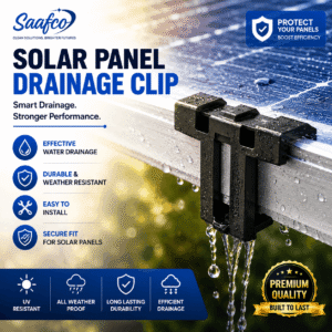Saafco Solar Panel Water Drain Clip installed on a PV module for efficient rainwater drainage and cleaner solar panels